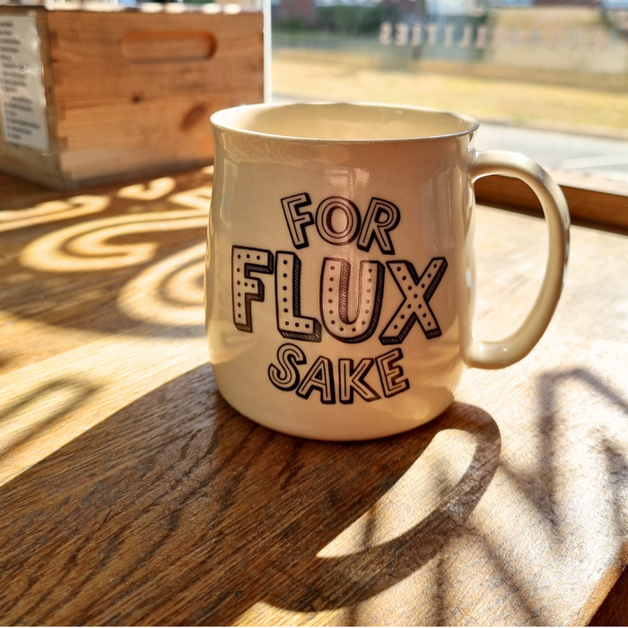 FOR FLUX SAKE Handmade Mug
